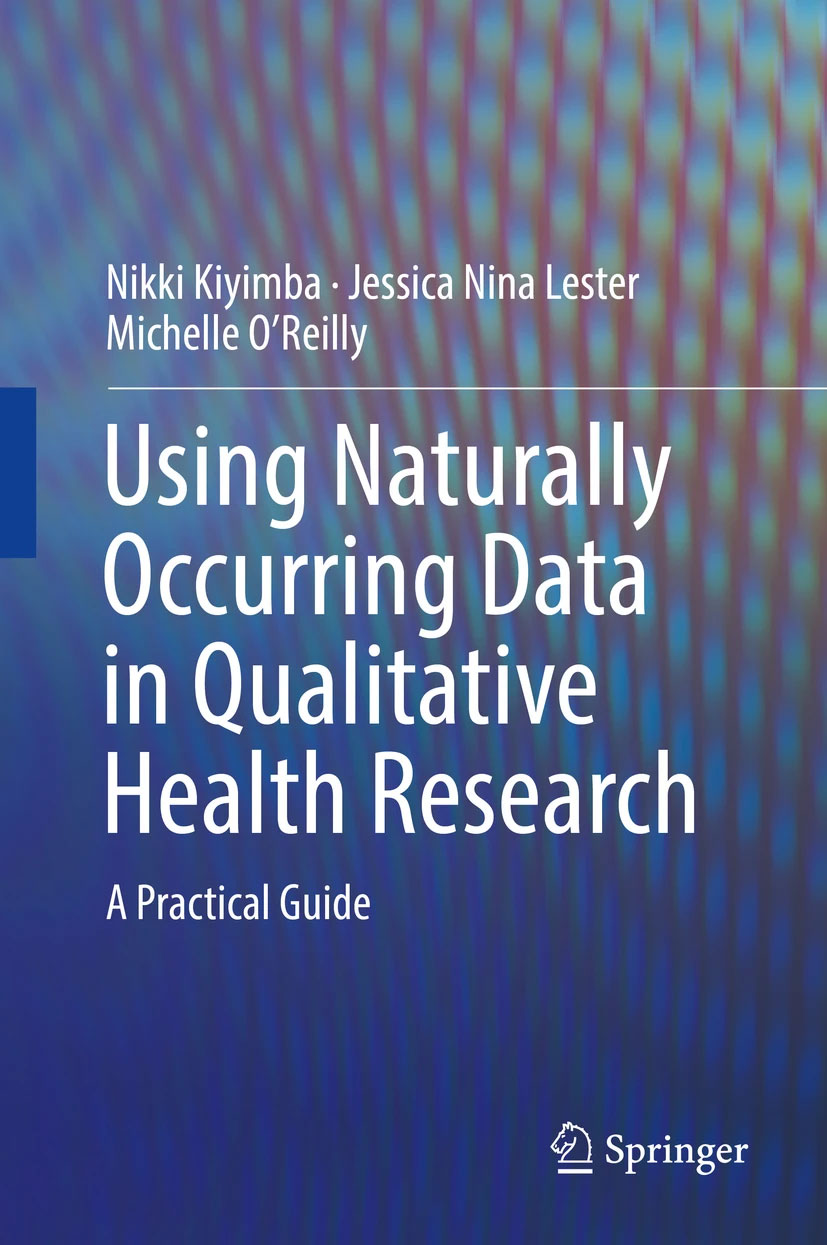 Using Naturally Occurring Data in Qualitative Health Research